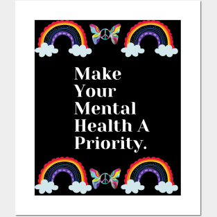 Make Your Mental Health A Priority With Rainbow & Butterfly Design Posters and Art